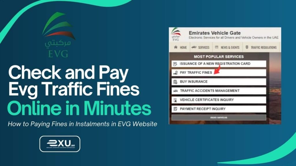 Check and Pay EVG Traffic Fines Online in Minutes